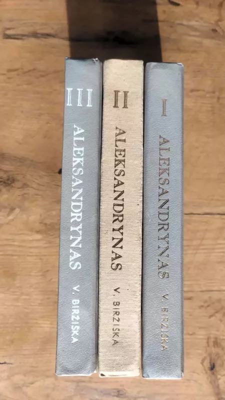 Aleksandrynas (3 tomai) - Vaclovas Biržiška, knyga 3