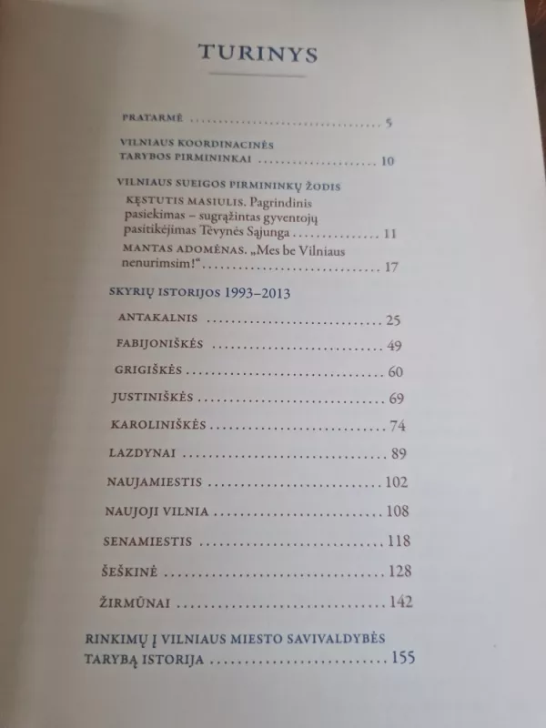 Dvidešimt metų bičiulystės ir bendro darbo. Vilniaus sueiga 1993-2013 - Mantas Adomėnas, knyga 4