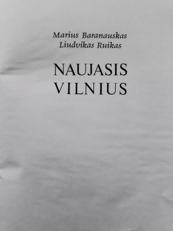 Naujas Vilnius - M. Baranauskas, knyga 3