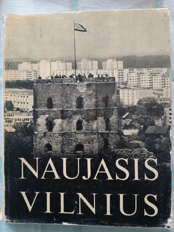 Naujas Vilnius - M. Baranauskas, knyga 2
