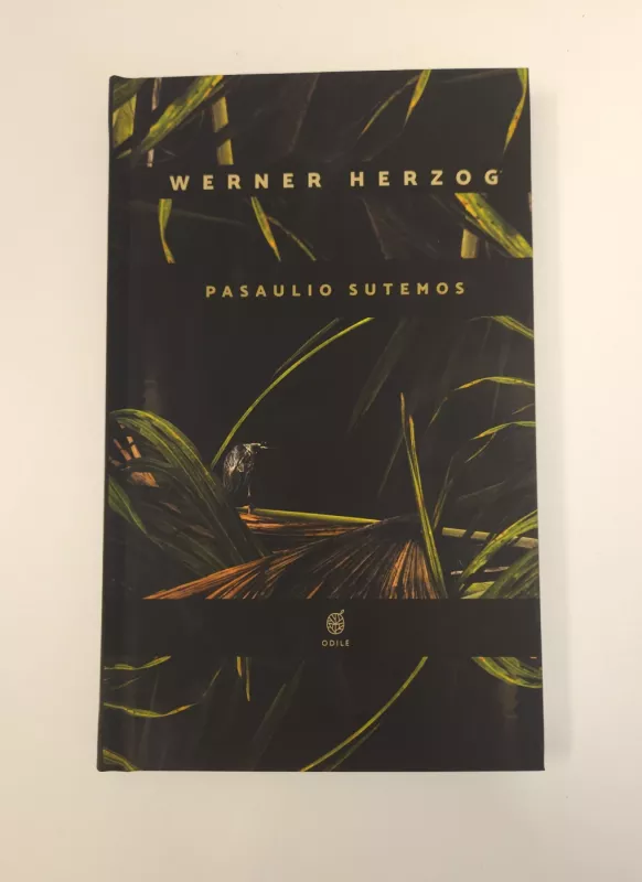 Pasaulio sutemos - Werner Herzog, knyga 2