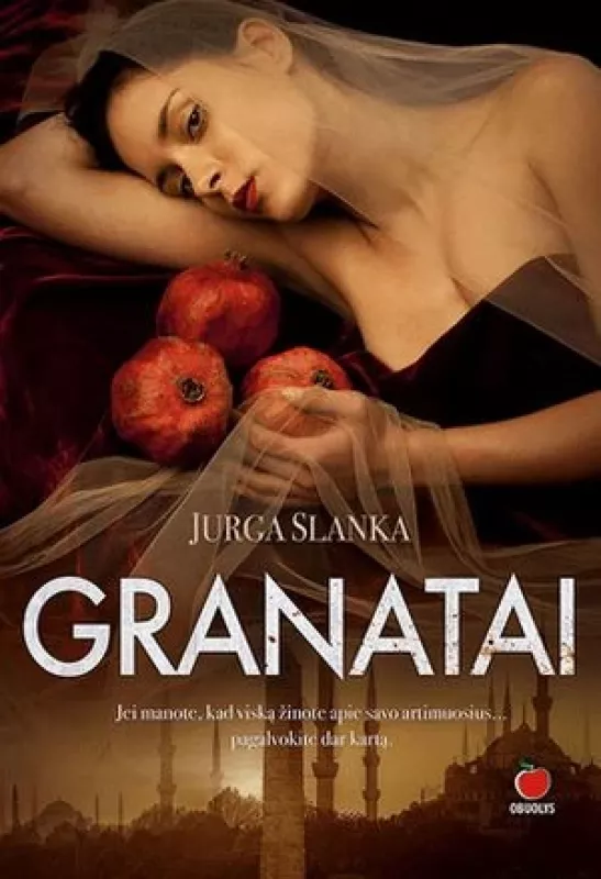 Granatai - Jurga Slanka, knyga 4