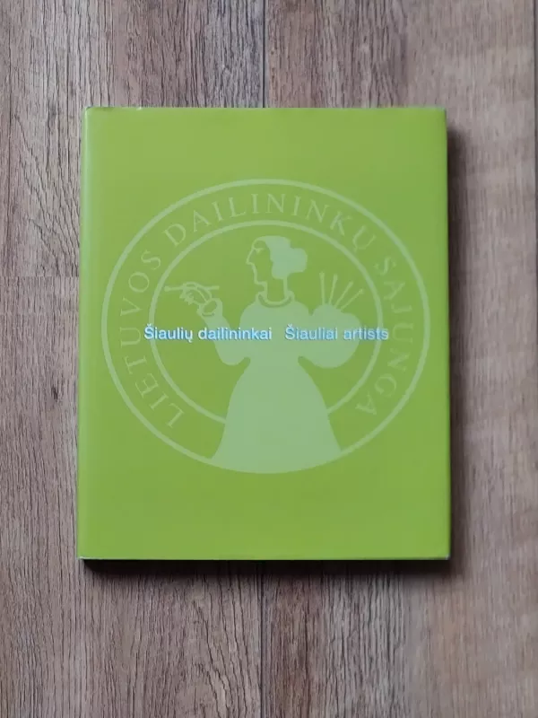 Šiaulių dailininkai - R. Garbačiauskas, knyga 2