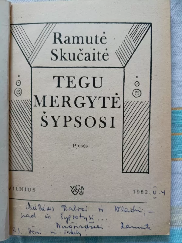 Tegu mergytė šypsosi - Ramutė Skučaitė, knyga 2