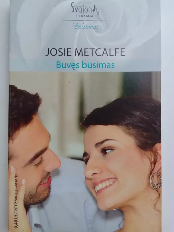 Buvęs būsimas - Josie Metcalfe, knyga 2