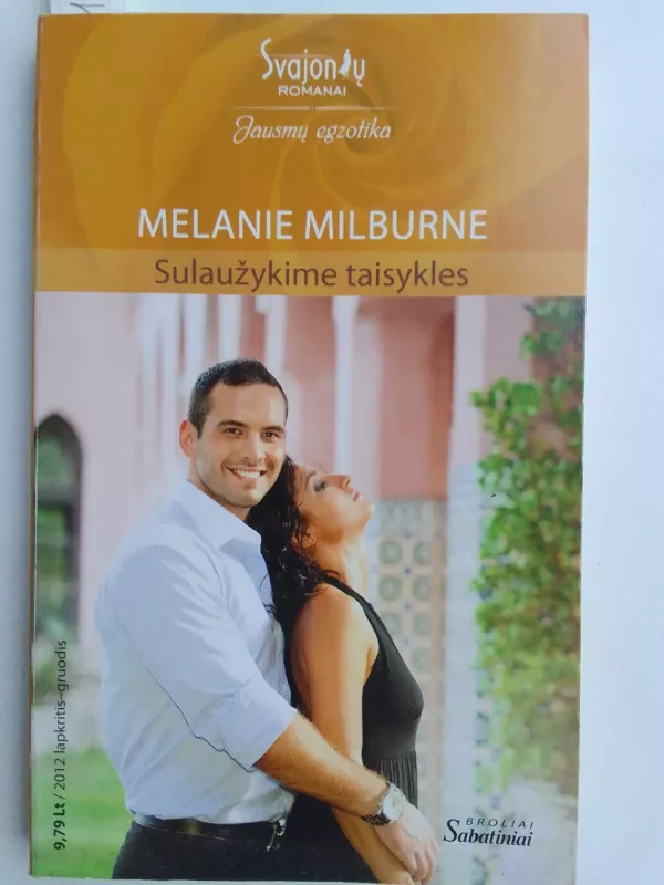 Sulaužykime taisykles - Melanie Milburne, knyga 2