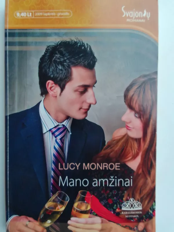 Mano amžinai - Lucy Monroe, knyga 2