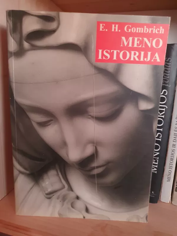 Meno istorija - Ernst H. Gombrich, knyga 2