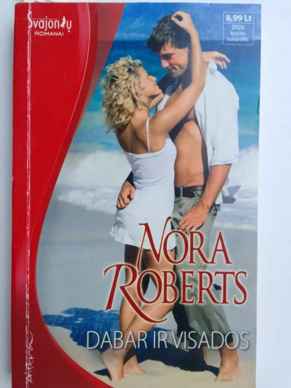 Dabar ir visados - Nora Roberts, knyga 2