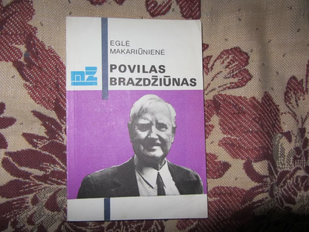 Povilas Brazdžiūnas - Eglė Makariūnienė, knyga 2