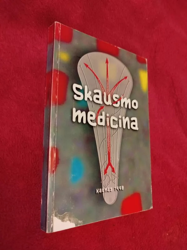 Skausmo medicina - Prof. Jocevičienė ir doc. Širvinskas , knyga 2