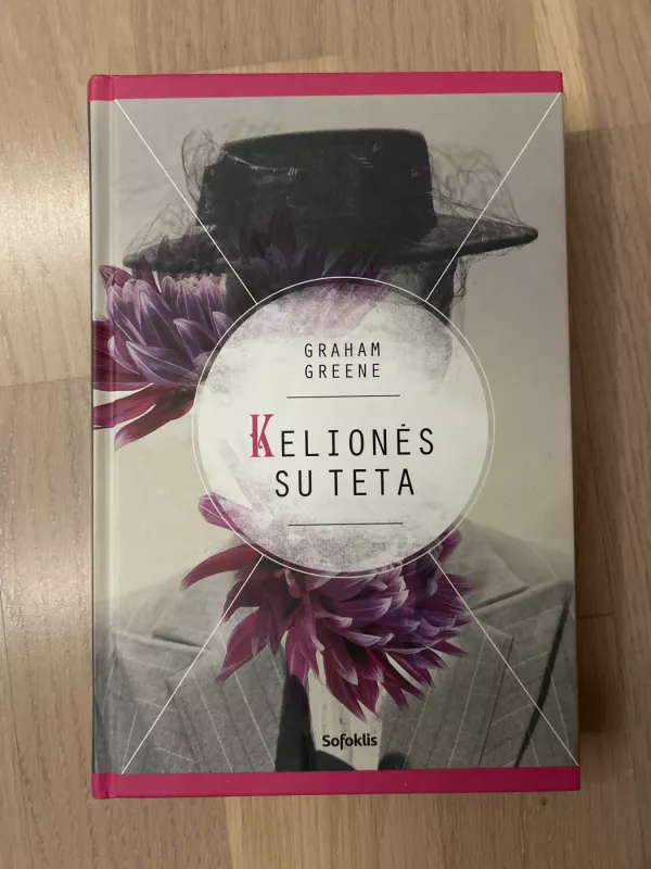Kelionės su teta - Graham Greene, knyga 2