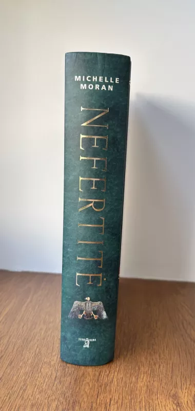 Nefertitė - Michelle Moran, knyga 3