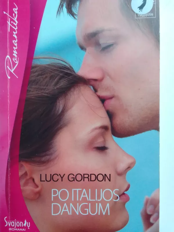 Po Italijos dangum - Lucy Gordon, knyga 2