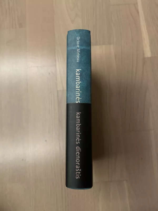 Kambarinės dienoraštis - Octave Mirbeau, knyga 4