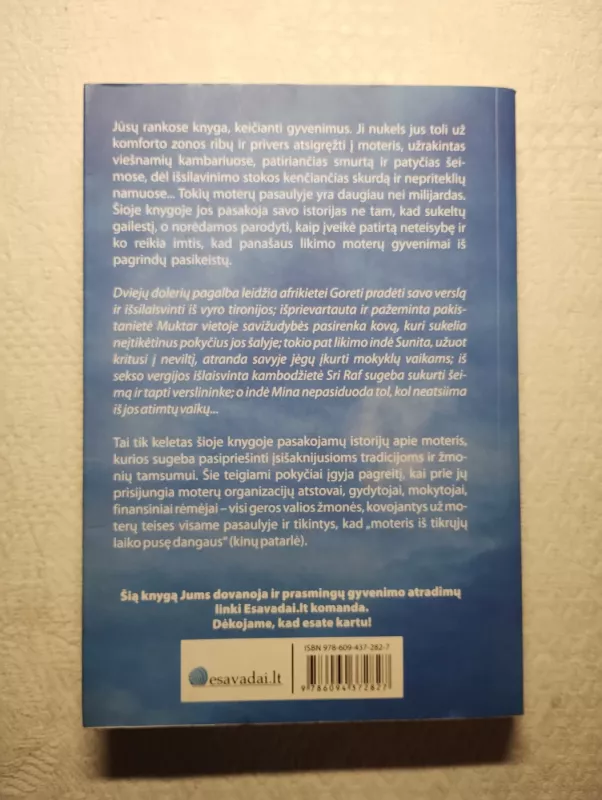 Pusė dangaus. Gelbstint moteris visame pasaulyje, priespaudą paverčiant naujomis galimybėmis - Sheryl Wudunn, knyga 3