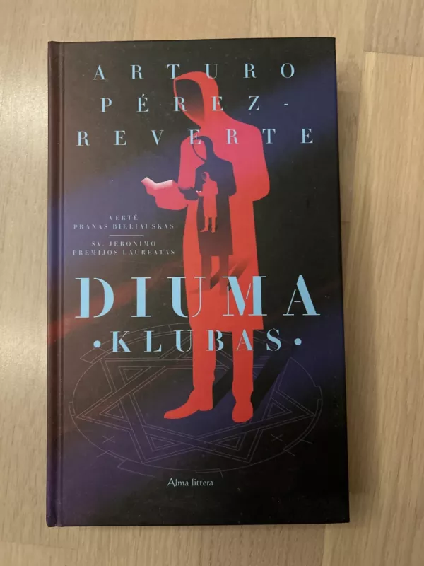 Diuma klubas - Arturo Perez-Reverte, knyga 2
