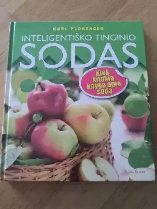 Inteligentiško tinginio sodas - Karl Ploberger, knyga 2