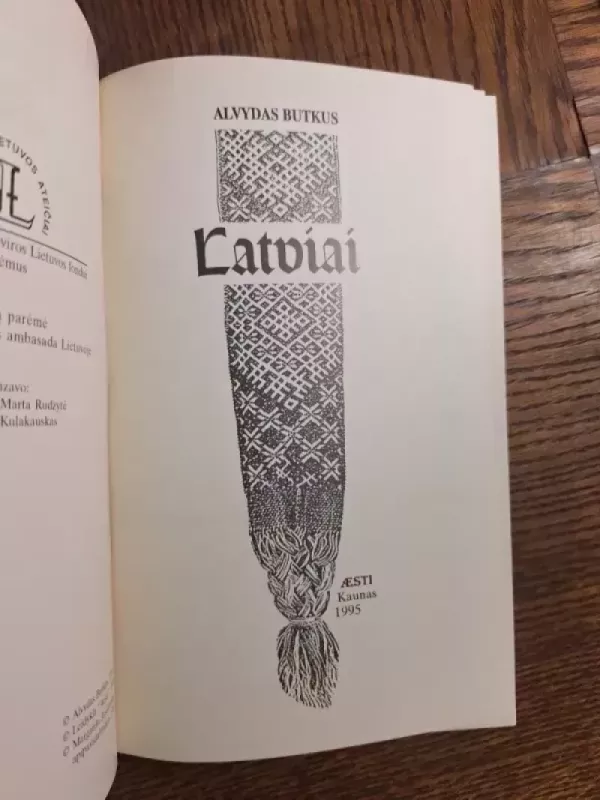 Latviai - Alvydas Butkus, knyga 3