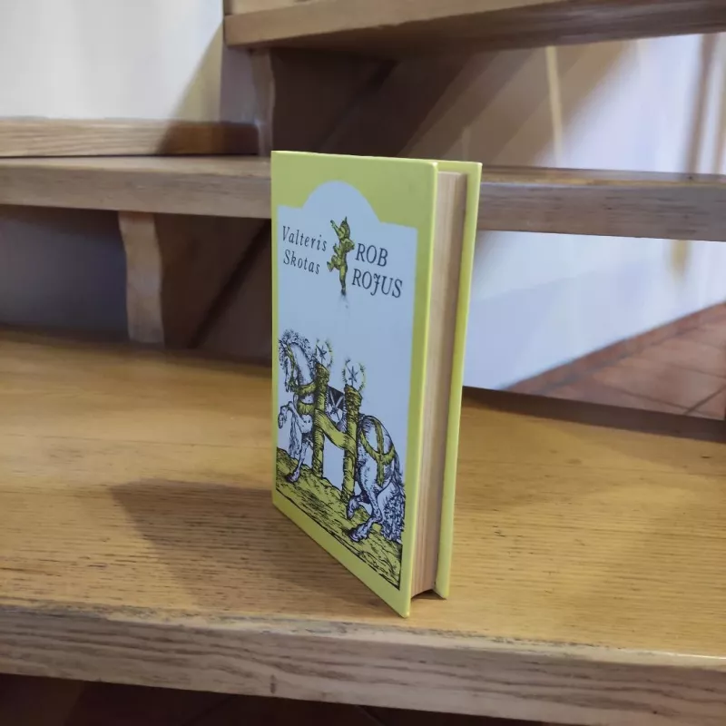 Rob Rojus - Valteris Skotas, knyga 4