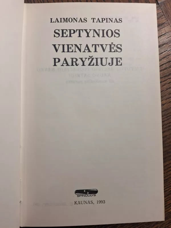 Septynios vienatvės Paryžiuje - Laimonas Tapinas, knyga 3