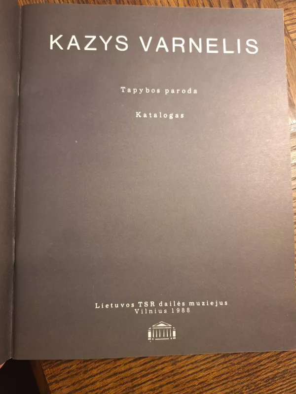 Kazys Varnelis. Tapybos paroda - R. Budrys, knyga 3