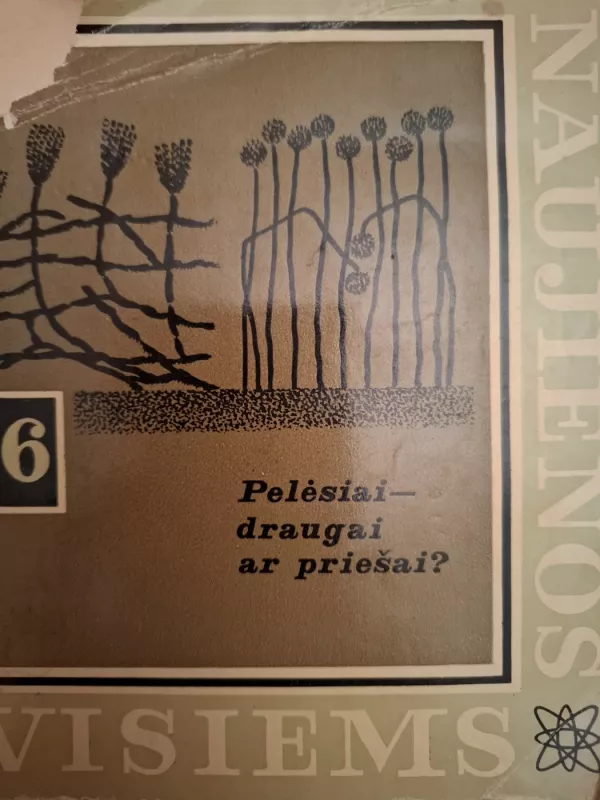 Pelėsiai - draugai ar priešai? - A. Lugauskas, knyga 2