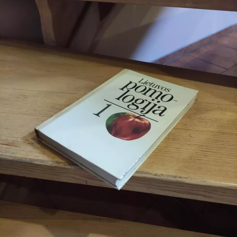 Lietuvos pomologija. 1 t. - V. Tuinyla, A.  Lukoševičius, A. V.  Bandaravičius, knyga 6