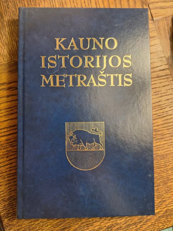 Kauno istorijos metraštis  T. 12 - Zigmantas Kiaupa, knyga 2
