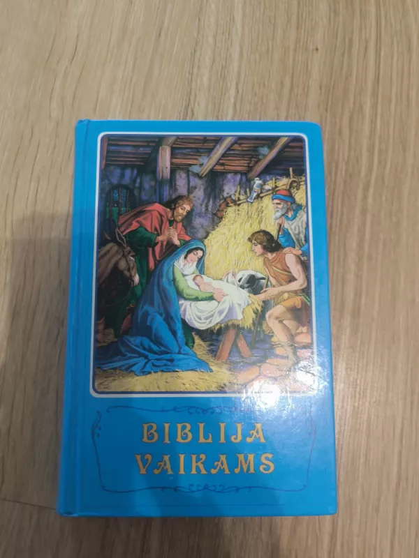 Biblija vaikams - vaikams Biblija, knyga 2