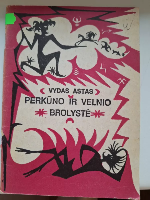 Perkūno ir velnio brolystė - Vydas Astas, knyga 2