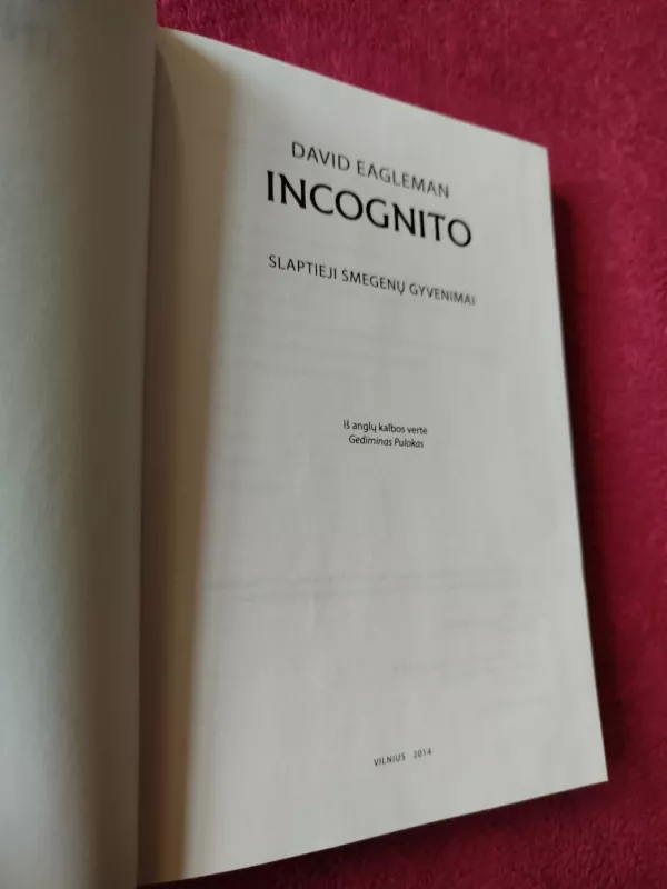 INCOGNITO slaptieji smegenų gyvenimai - David Eagleman, knyga 3