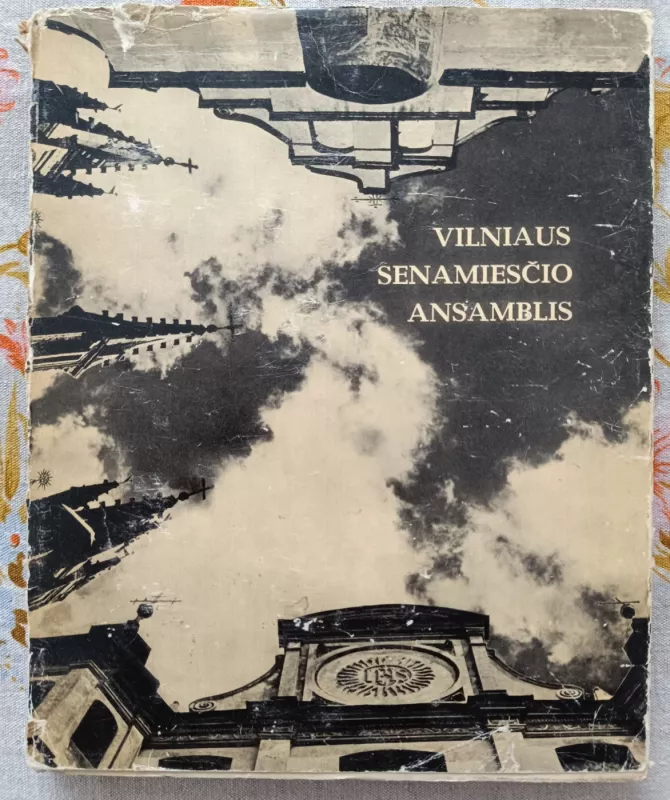 Vilniaus senamiesčio ansamblis - Algė Jankevičienė, knyga 2