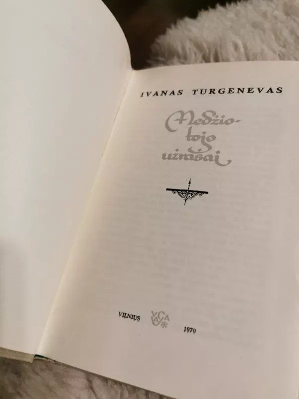 Medžiotojo užrašai - Ivanas Turgenevas, knyga 2