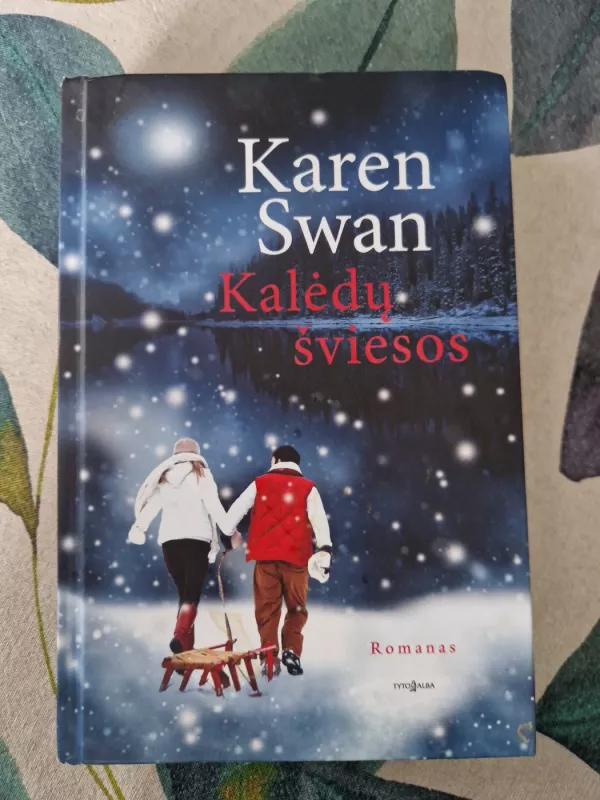 Kalėdų šviesos - Karen Swan, knyga 2