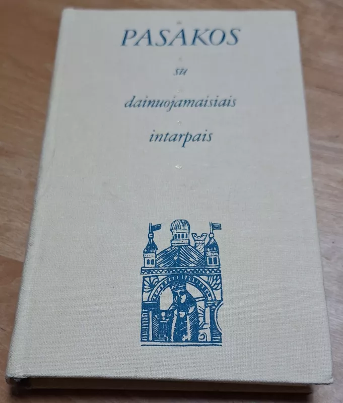 Lietuvių liaudies pasakos su dainuojamaisiais intarpais - Jurgis Dovydaitis, knyga 2