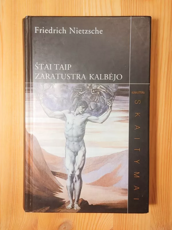Štai taip Zaratustra kalbėjo - Friedrich Nietzsche, knyga 2