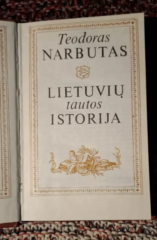 Lietuvių tautos istorija (1 tomas) - Teodoras Narbutas, knyga 3