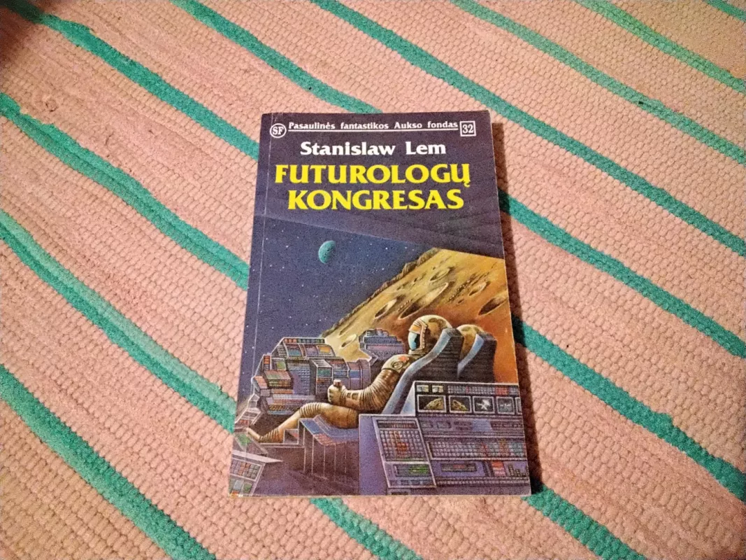 Futurologų kongresas (32 knyga) - Stanislaw Lem, knyga 2