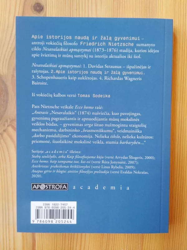 Apie istorijos naudą ir žalą gyvenime - Friedrich Nietzsche, knyga 3