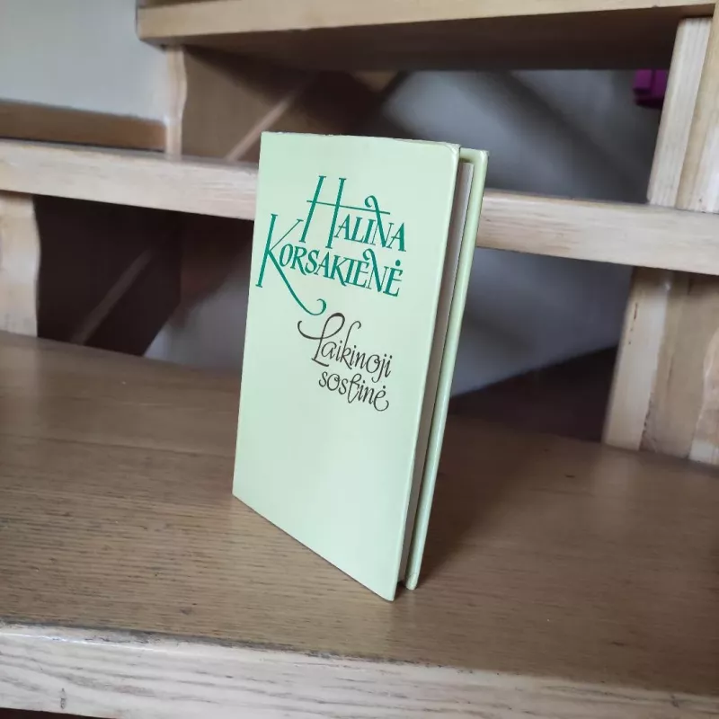 Laikinoji sostinė - Halina Korsakienė, knyga 5