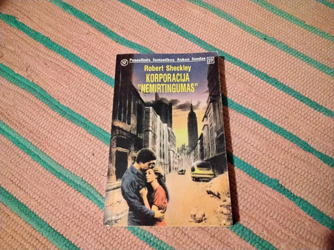 Korporacija "Nemirtingumas" - Robert Sheckley, knyga 2