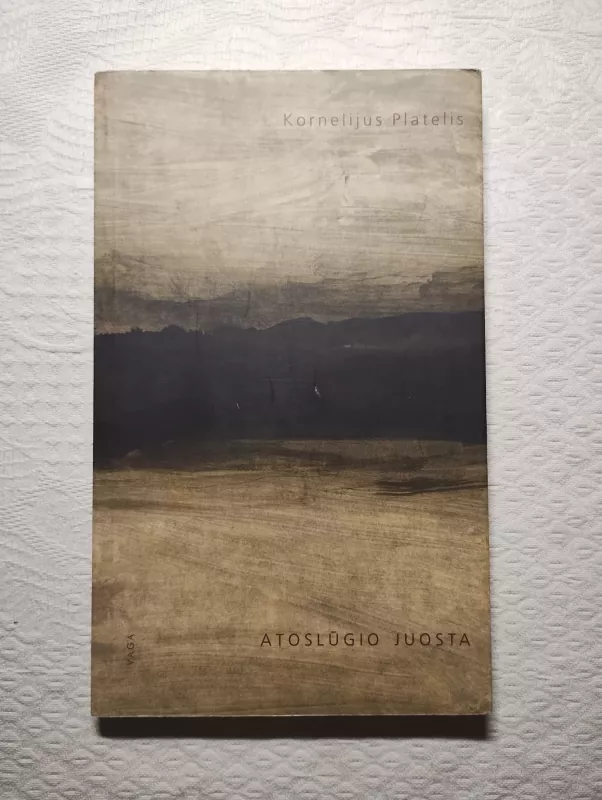 Atoslūgio juosta - Kornelijus Platelis, knyga 2