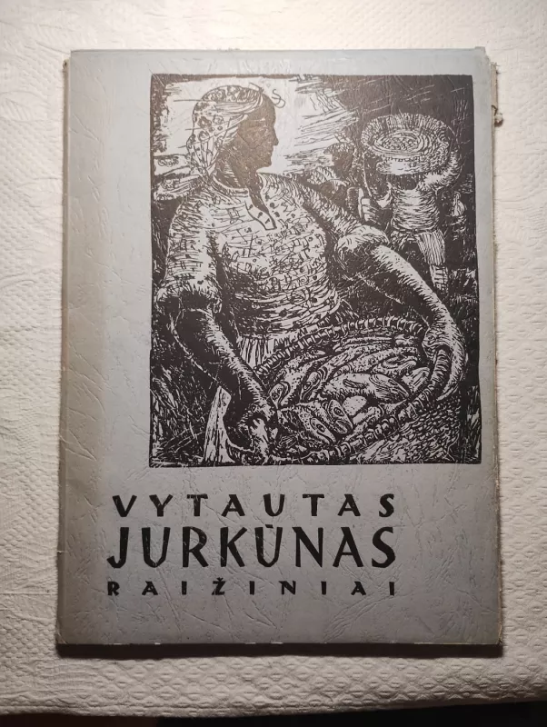 Raižiniai. Reprodukcijos - Vytautas Jurkūnas, knyga 2