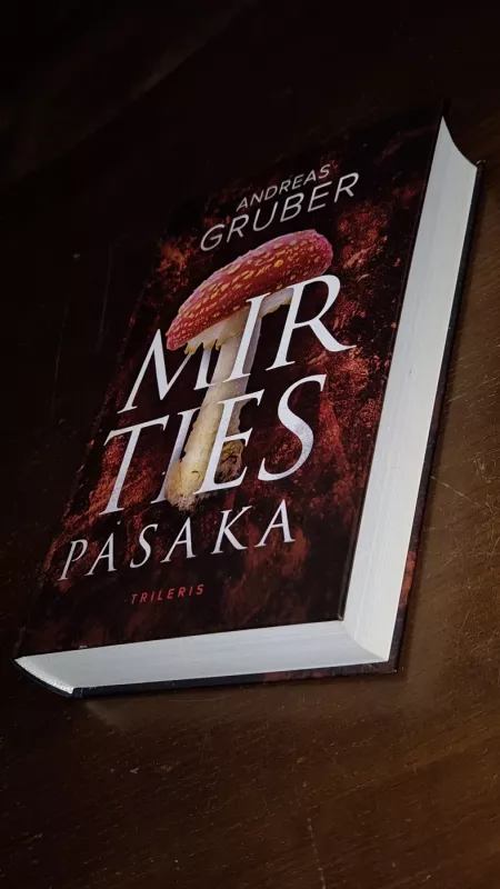 Mirties pasaka - Andreas Gruber, knyga 3