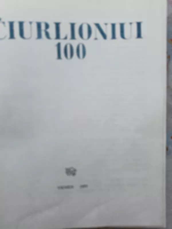 Čiurlioniui 100 - Autorių Kolektyvas, knyga 3