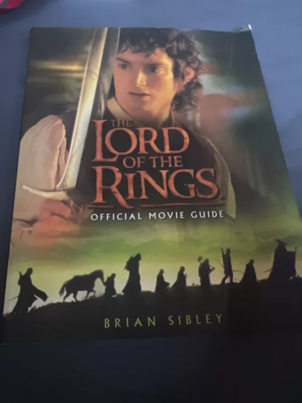 The lord of the rings official movie guide - Brian Sibley, knyga 4