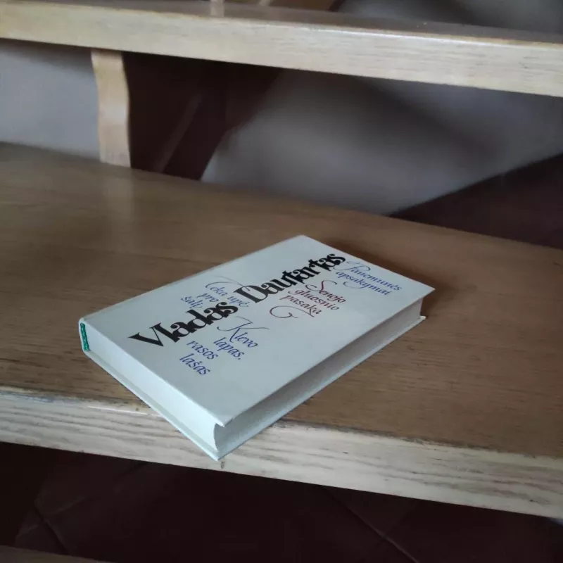 Senojo gluosnio pasaka - Vladas Dautartas, knyga 5