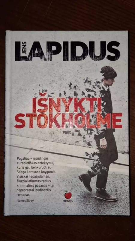 Išnykti Stokholme - Jens Lapidus, knyga 2