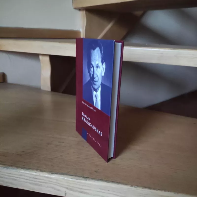 Juozas Kralikauskas. Monografija - Elena Bukelienė, knyga 5